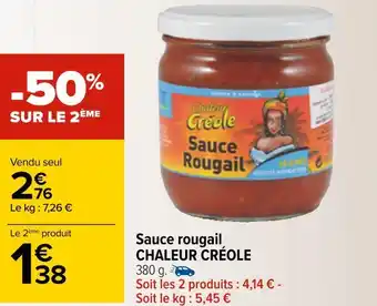 Carrefour Chaleur créole sauce rougail offre