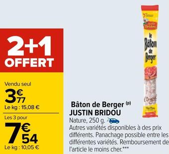 Carrefour Justin bridou bâton de berger offre