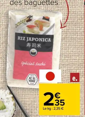 Carrefour Riz du monde riz japonica spécial sushi offre