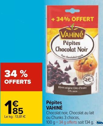 Carrefour Vahiné pépites offre