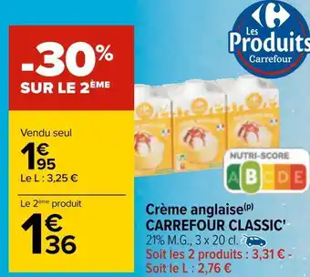Carrefour Carrefour classic crème anglaise offre
