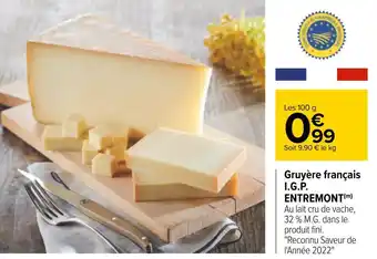 Carrefour Entremont gruyère français i.g.p. offre