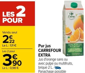 Carrefour Carrefour extra pur jus offre