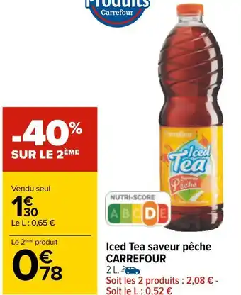 Carrefour Carrefour iced tea saveur pêche offre