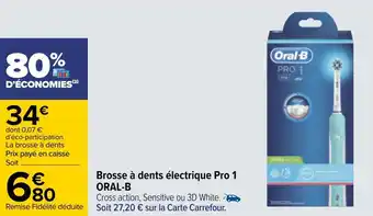 Carrefour Oral-b brosse à dents électrique pro 1 offre