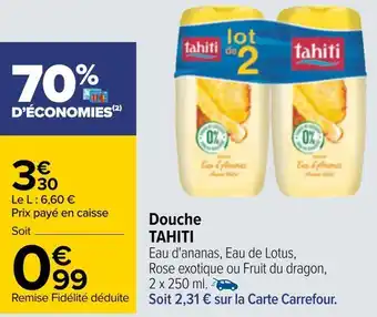 Carrefour Tahiti douche offre