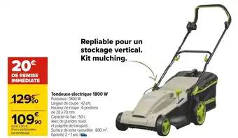 Carrefour Tondeuse électrique 1800 w offre