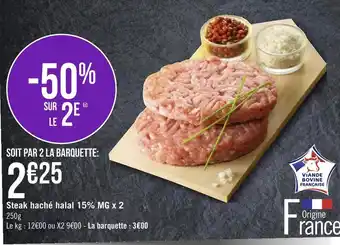 Géant Casino Steak haché halal 15% mg x 2 offre
