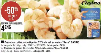 Géant Casino Casino crevettes cuites décortiquées 25% de sel en moins “rose” offre