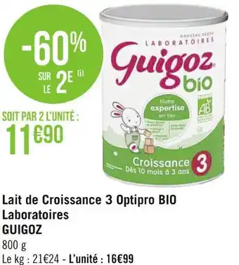 Géant Casino Guigoz lait de croissance 3 optipro bio laboratoires offre