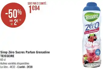 Géant Casino Teisseire sirop zéro sucres parfum grenadine offre