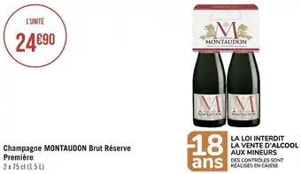 Géant Casino Montaudon champagne brut réserve première offre