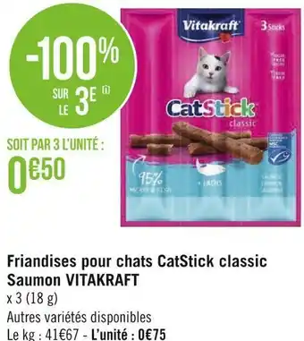 Géant Casino Vitakraft friandises pour chats catstick classic saumon offre