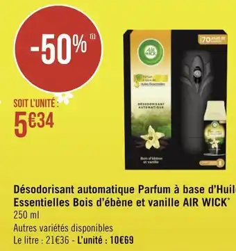 Géant Casino Air wick désodorisant automatique parfum à base d’huiles essentielles bois d’ébène et vanille* offre
