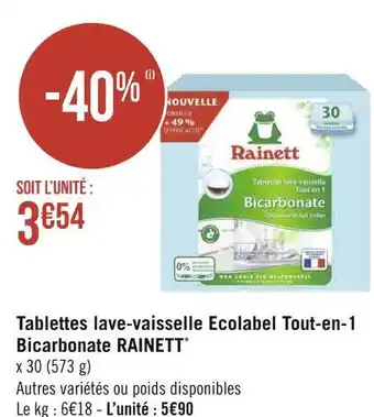 Géant Casino Rainett tablettes lave-vaisselle ecolabel tout-en-1 bicarbonate offre