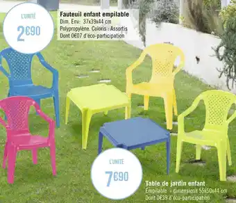 Géant Casino Fauteuil enfant empilable ou table de jardin enfant offre