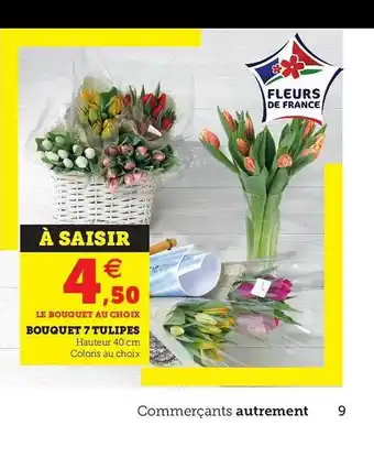 U Express Bouquet 7 Tulipes offre