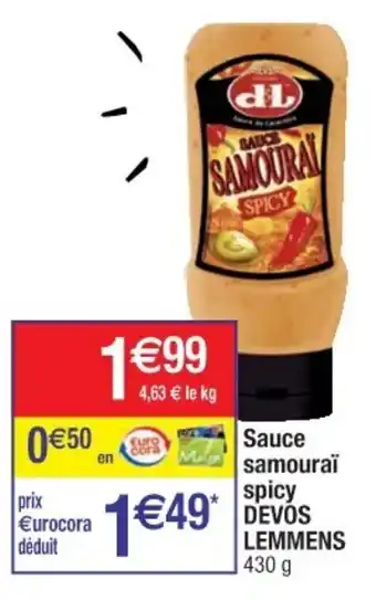 Cora x Carrefour Sauce samouraï spicy Devos Lemmens offre