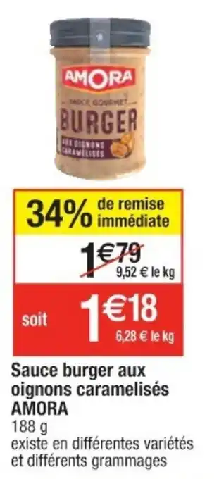 Cora x Carrefour Sauce burger aux oignons caramelisés Amora offre