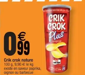 Cora x Carrefour Crik Crok Nature offre