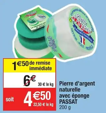 Pierre d'argent naturelle avec éponge PASSAT