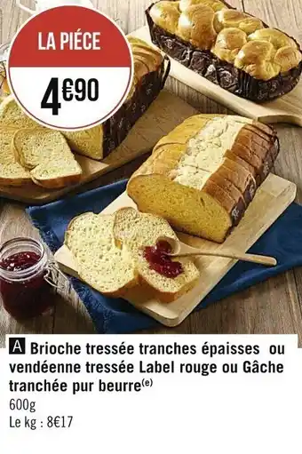 Brioche tressé tranches épaisses ou