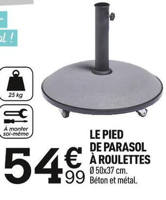 Centrakor Le pied de parasol à roulettes offre