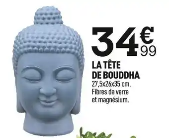 Centrakor La tête de bouddha offre