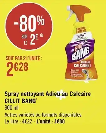 Casino Supermarchés Spray nettoyant adieu au calcaire CILLIT BANG offre