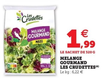 Hyper U Melange gourmand les crudettes offre