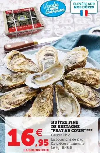Hyper U Huitre fine de bretagne "prat ar coum" offre