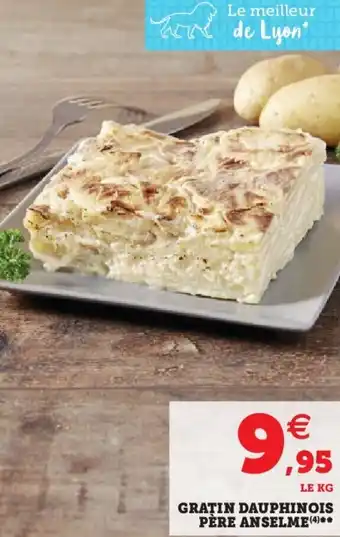 Hyper U Gratin dauphinois pere anselme offre