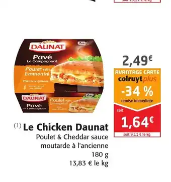 Colruyt Le Chicken Daunat offre