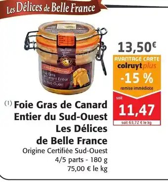 Colruyt Foie Gras de Canard Entier Du Sud-Ouest offre