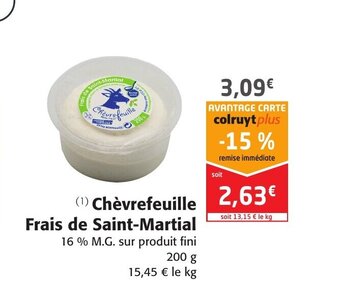 Colruyt Chèvrefeuille Frais de Saint-Martial offre