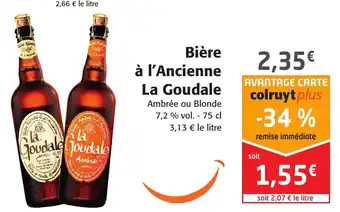Colruyt Bière à l'Ancienne offre
