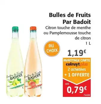 Colruyt Bulles de Fruits offre