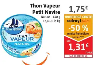 Colruyt Thon Vapeur Petit Navire offre