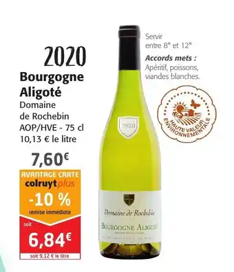 Colruyt Bourgogne Aligoté offre