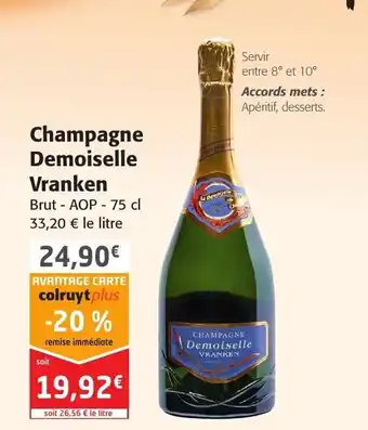 Colruyt Champagne Demoiselle Vranken offre