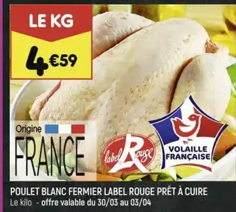 Leader Price Poulet Blanc Fermier Label Rouge Prêt à Cuire offre