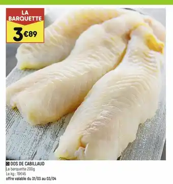 Leader Price Dos de Cabillaud offre