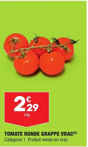 ALDI Tomate ronde grappe vrac offre