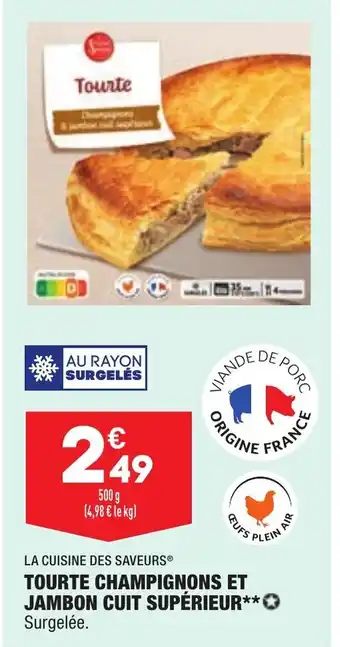 ALDI Tourte champignons et jambon cuit supérieur offre