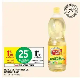Intermarché Express Huile De Tournesol Bouton D'or offre