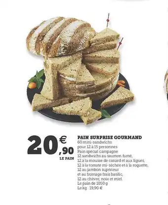 Hyper U Pain Surprise Gourmand offre