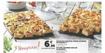 Hyper U Focaccia Tomates Cerise Oignons 30 Toasts Ou Aux Légumes Grillés 30 Toasts offre