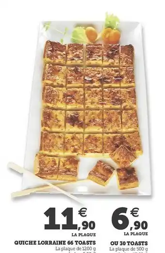 Hyper U Quiche Lorraine 66 Toasts Ou 30 Toasts offre