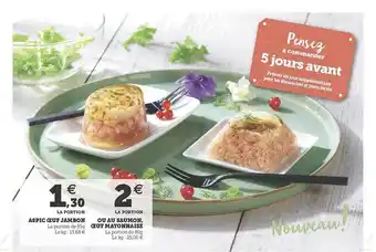 Hyper U Aspic œuf Jambon Ou Au Saumon, œuf Mayonnaise offre