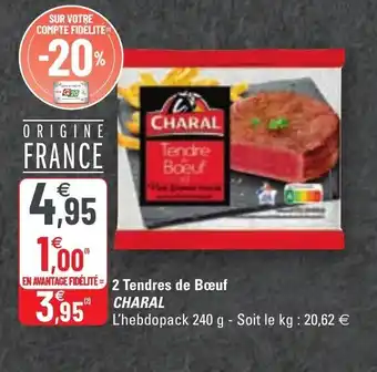 G20 2 Tendres de bœuf CHARAL offre